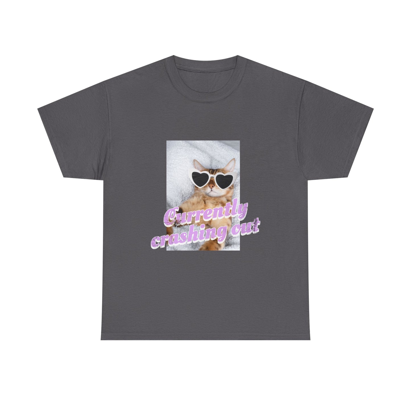 "Currently Crashing Out" Cat T-Shirt