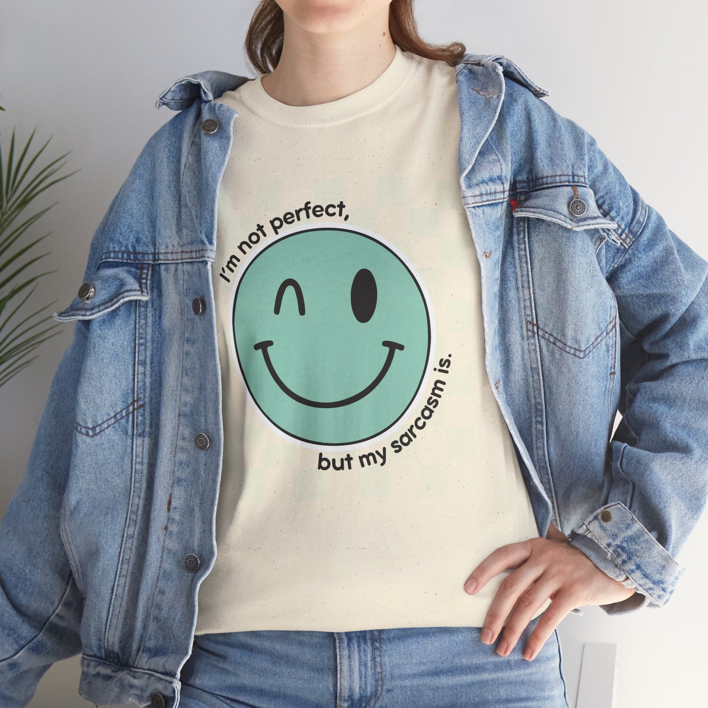 "I'm not perfect, but my sarcasm is" Unisex T-Shirt