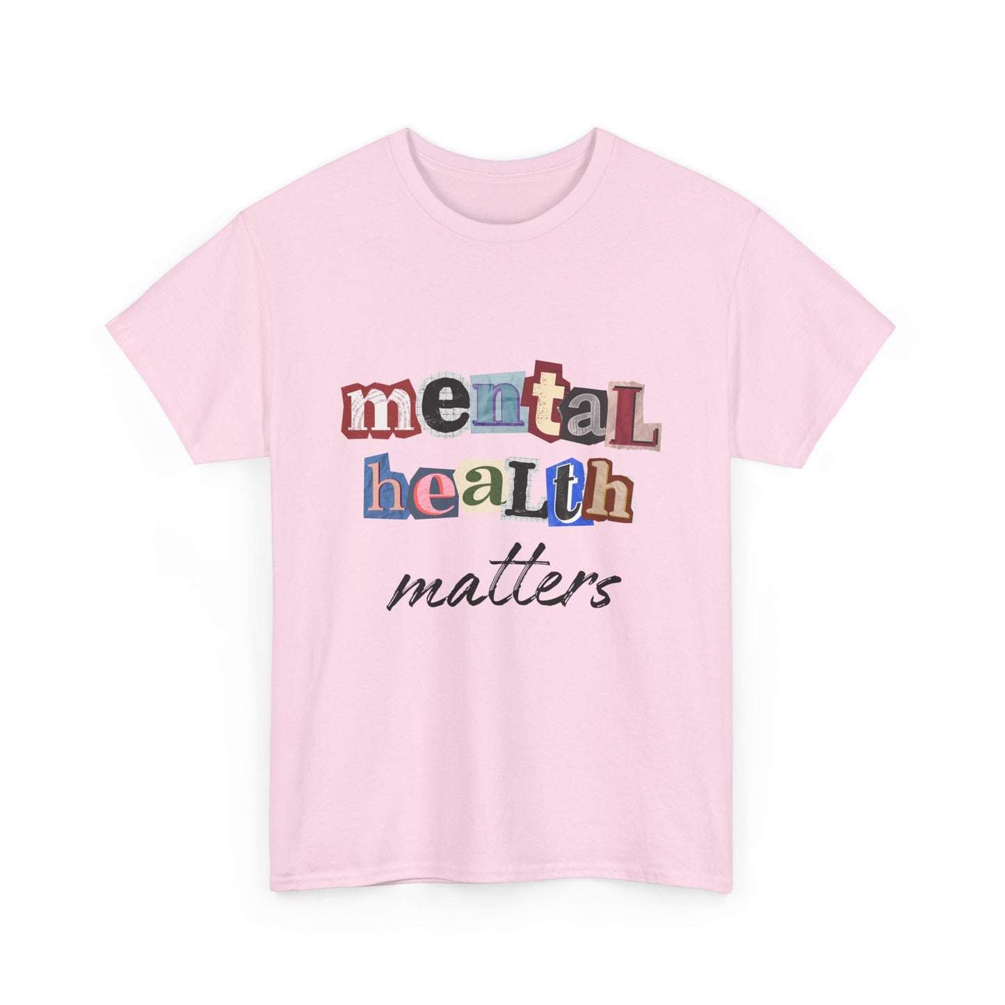Typography Mental Health Matters Unisex T-Shirt