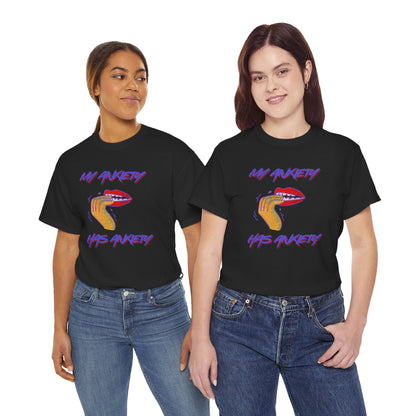 “My Anxiety Has Anxiety” Unisex T-Shirt