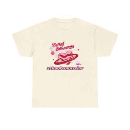 “Out of this world” School Counselor Unisex T-Shirt