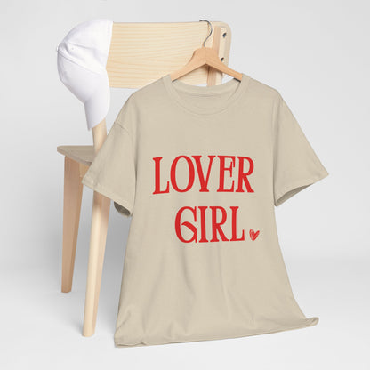 Lover Girl Unisex T-Shirt