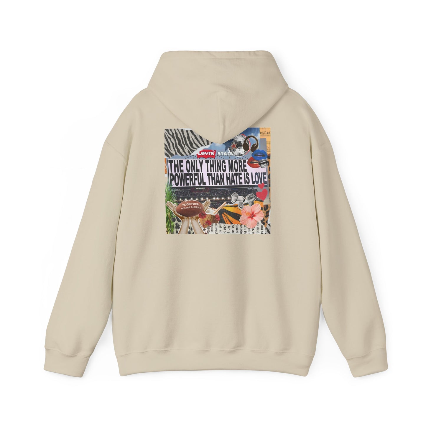 'The Only Thing More Powerful Than Hate Is Love' Back Print Hoodie