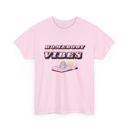 Homebody Vibes Unisex T-Shirt