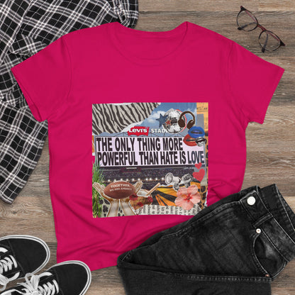 Love Is More Powerful Women's T-Shirt