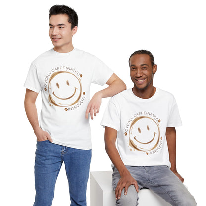 Caffeinated Introvert Unisex T-Shirt
