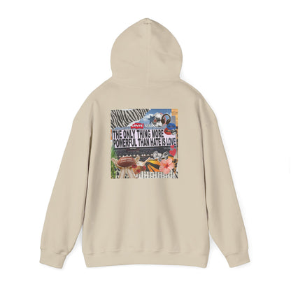 'The Only Thing More Powerful Than Hate Is Love' Back Print Hoodie