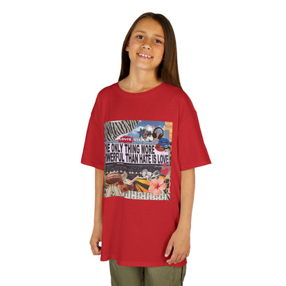 'The Only Thing More Powerful Than Hate Is Love' Kid's T-Shirt