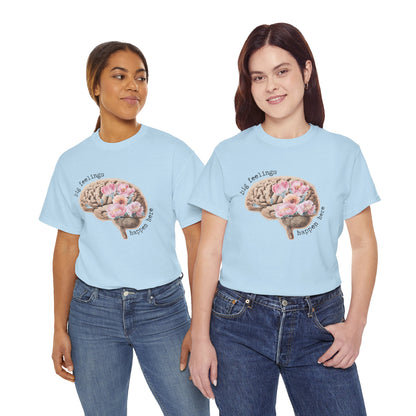 "Big Feelings Happen Here" Floral Brain Unisex T-Shirt