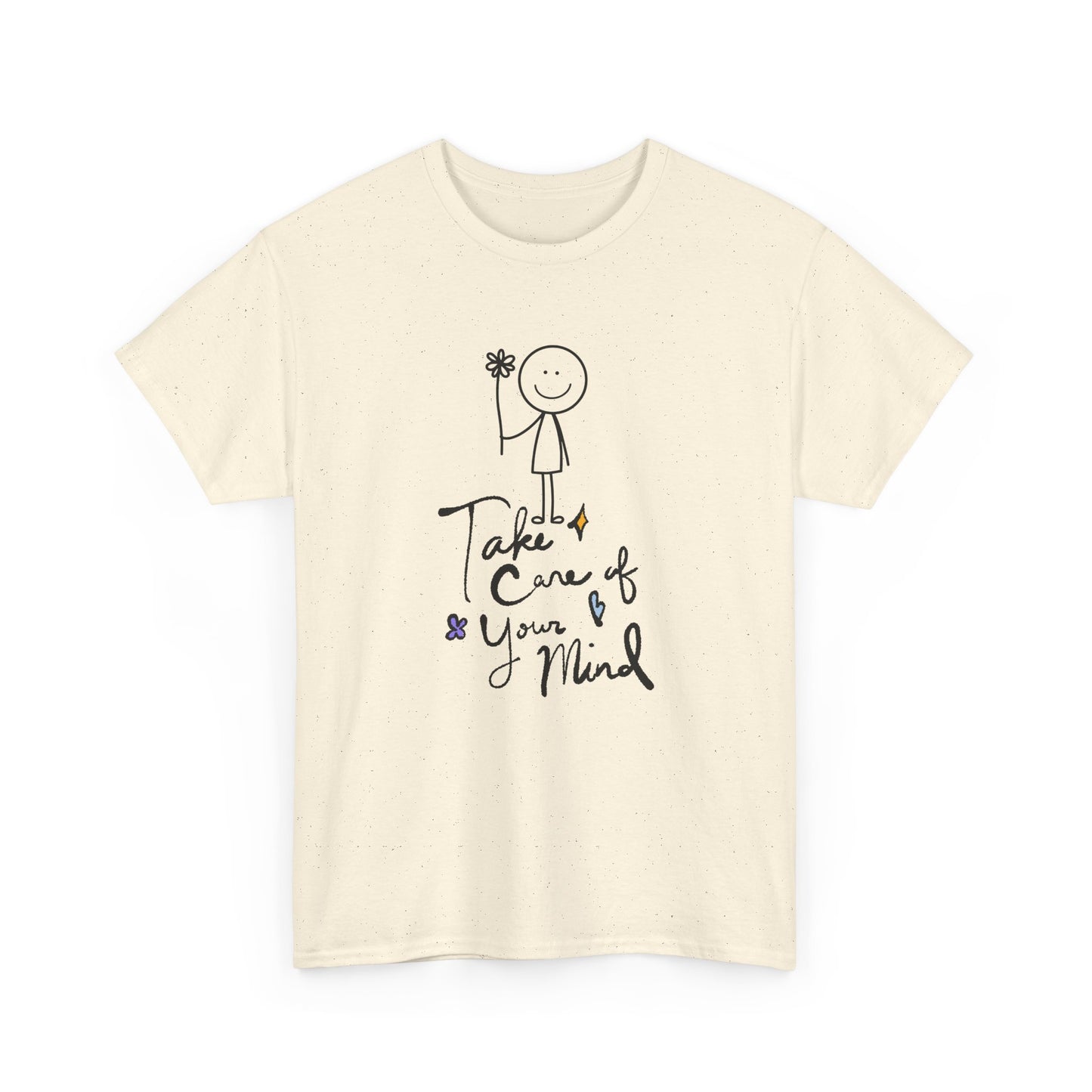 "Take Care of Your Mind" Unisex T-Shirt