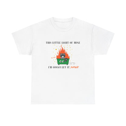 "This Little Light of Mine I'm Gonna Let It Shine" Unisex T-Shirt