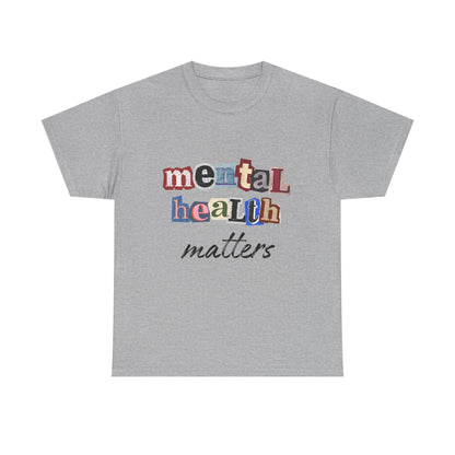 Typography Mental Health Matters Unisex T-Shirt