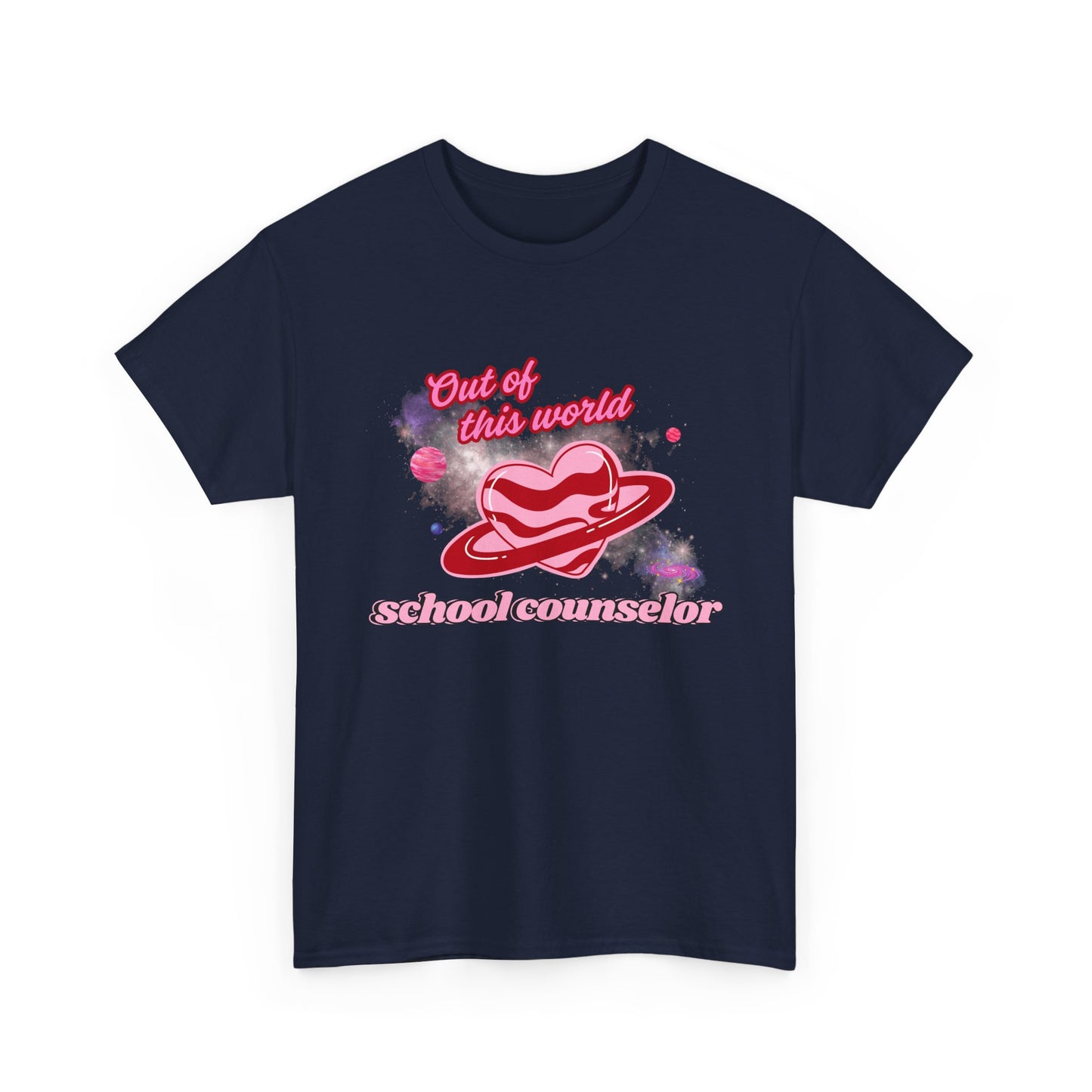 “Out of this world” School Counselor Unisex T-Shirt