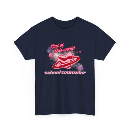 “Out of this world” School Counselor Unisex T-Shirt