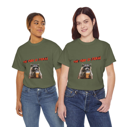 "The Vibe Is Feral" Raccoon T-Shirt