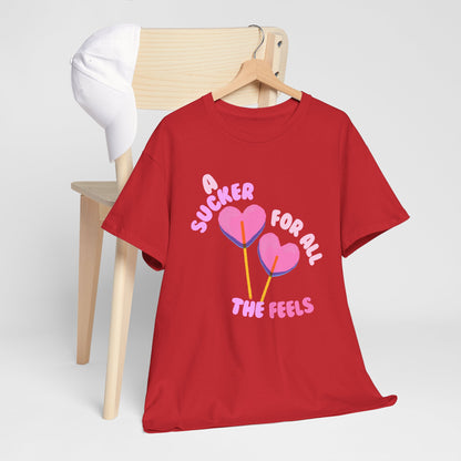 "A Sucker For All The Feels" Heart Lollipop Unisex T-Shirt