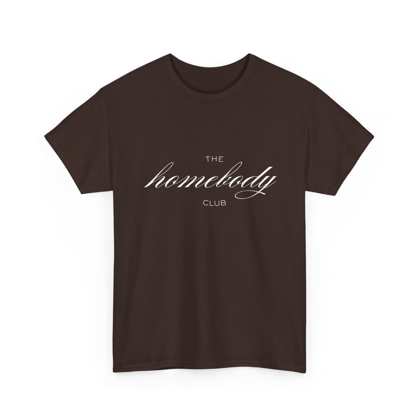 Homebody Club Unisex T-Shirt (White logo)