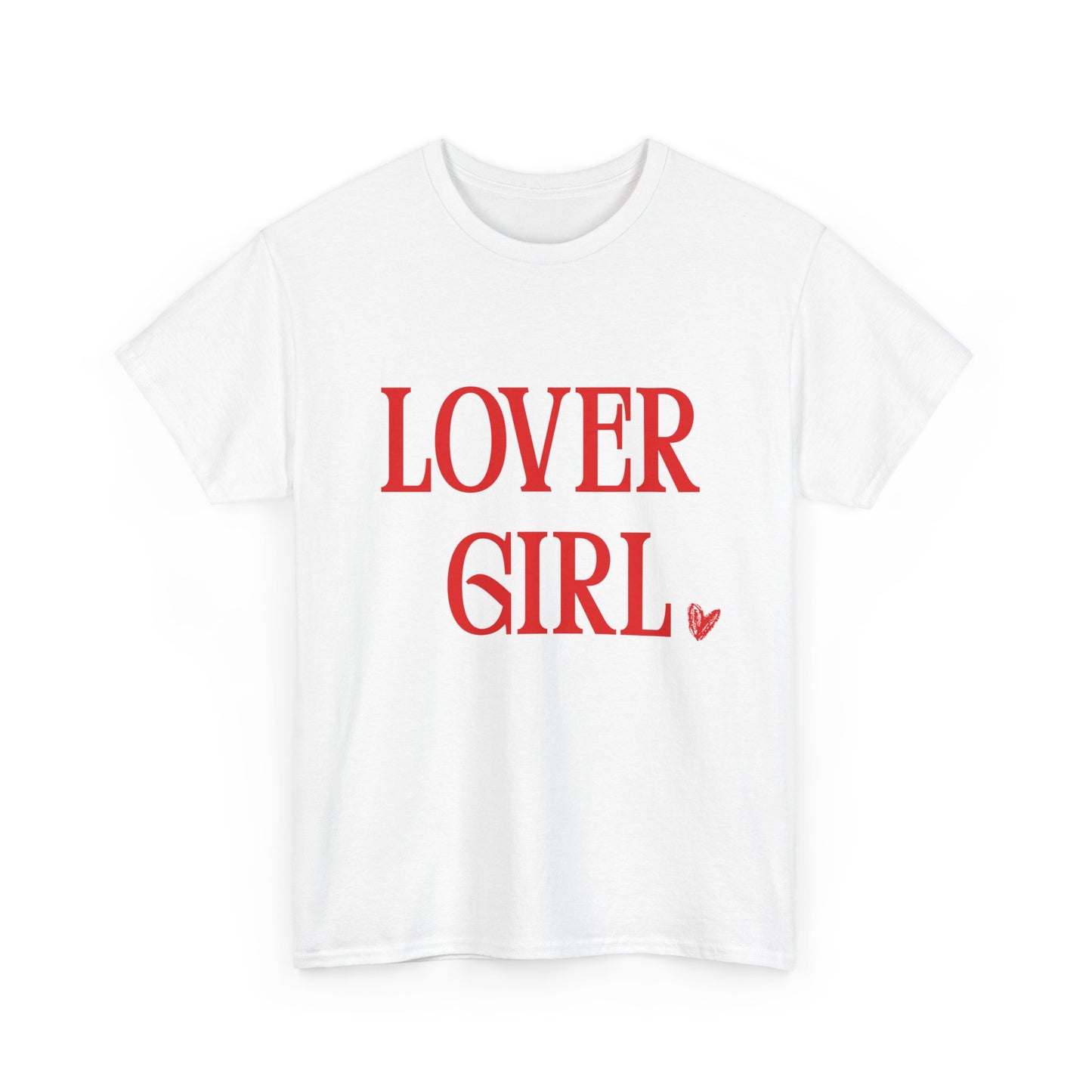 Lover Girl Unisex T-Shirt