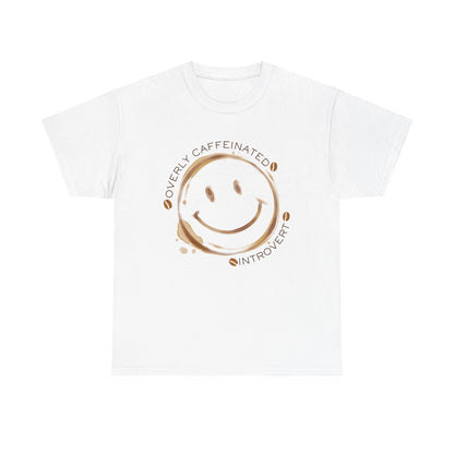 Caffeinated Introvert Unisex T-Shirt