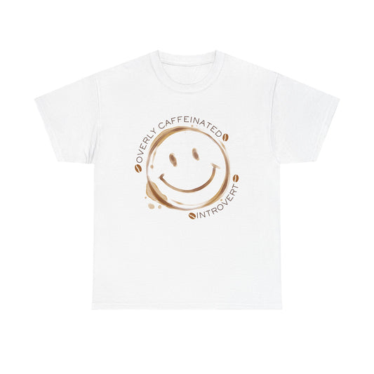 Caffeinated Introvert Unisex T-Shirt