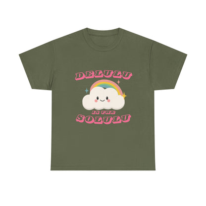 “Delulu in My Solulu” Unisex T-Shirt