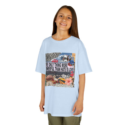 'The Only Thing More Powerful Than Hate Is Love' Kid's T-Shirt