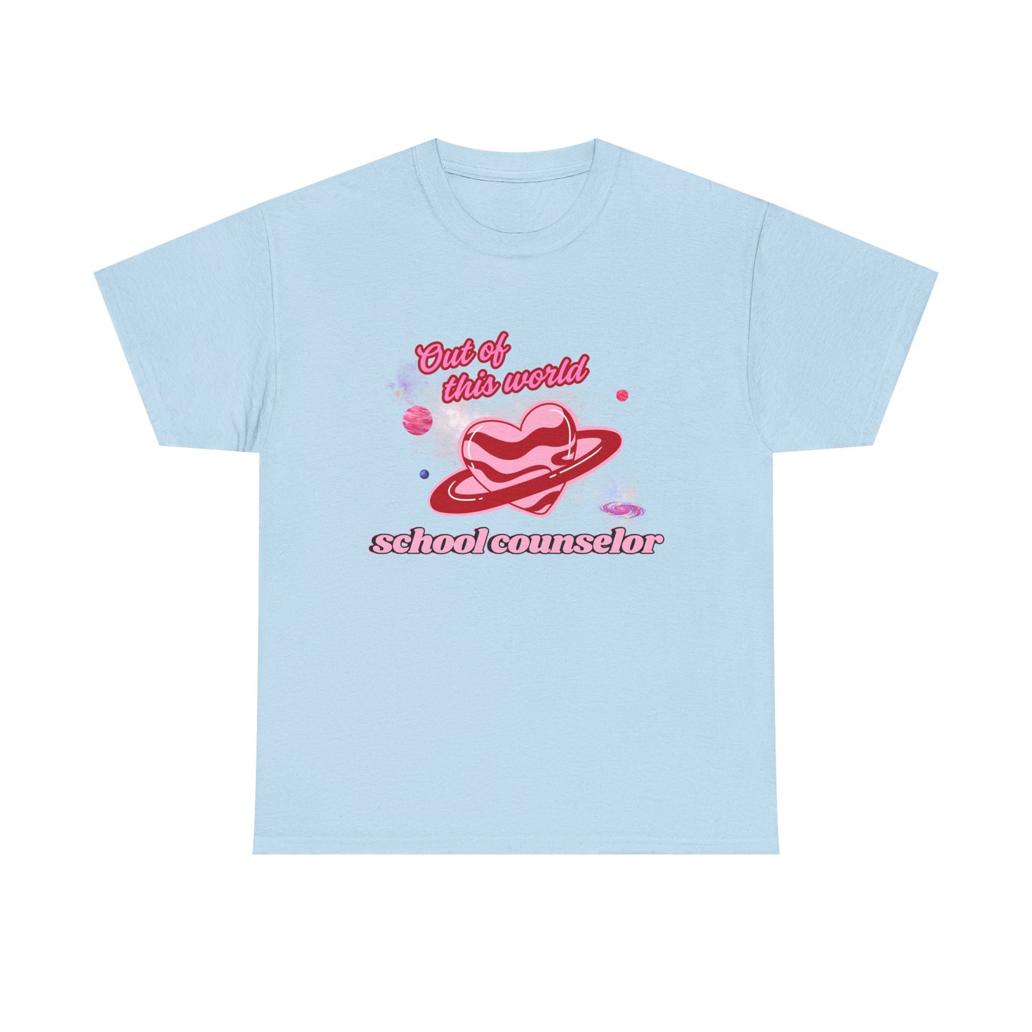 “Out of this world” School Counselor Unisex T-Shirt