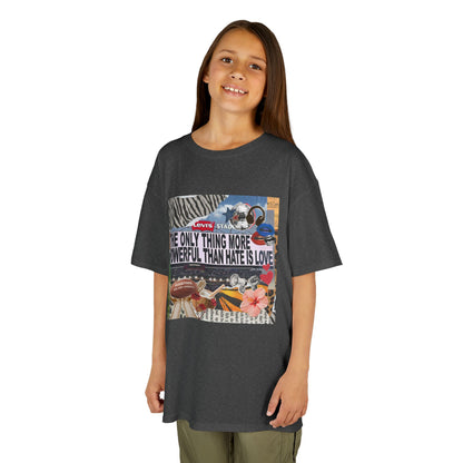 'The Only Thing More Powerful Than Hate Is Love' Kid's T-Shirt