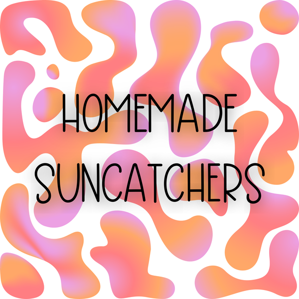 Suncatchers